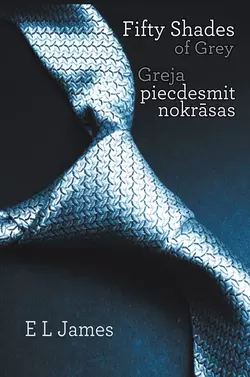 Greja piecdesmit nokrāsas Э. Л. Джеймс