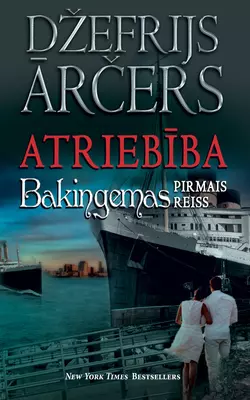 Atriebība. Bakingemas pirmais reiss, Džefrijs Ārčers