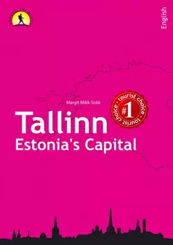 Tallinn - Estonia′s Capital, Margit Mikk-Sokk