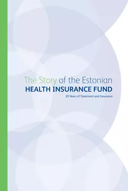 The Story of the Estonian Health Insurance Fund. 20 Years of Treatment and Insurance, Grupi autorid