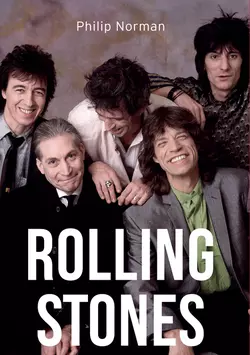 Rolling Stones, Philip Norman