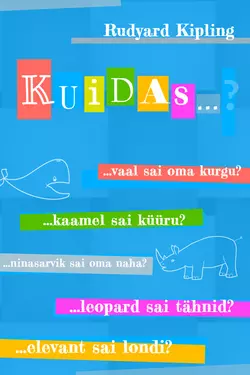 Kuidas?, Редьярд Джозеф Киплинг