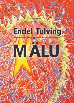 Mälu, Endel Tulving