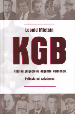 KGB, Leonid Mletšin