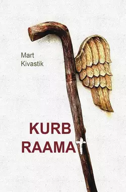 Kurb raamat, Mart Kivastik