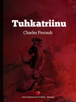 Tuhkatriinu Charles Perrault