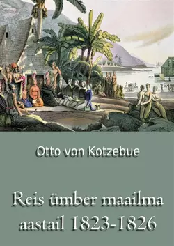 Reis ümber maailma aastail 1823-1826, Otto von Kotzebue