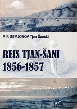 Reis Tjan-Šani, Pjotr Semjonov-Tjan-Šanski