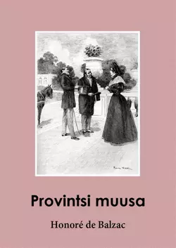 Provintsi muusa, Оноре де Бальзак