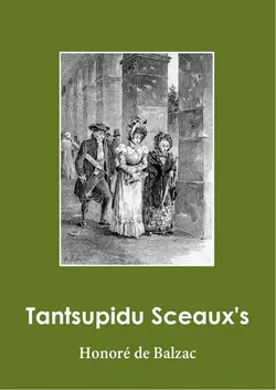 Tantsupidu Sceaux′s, Оноре де Бальзак