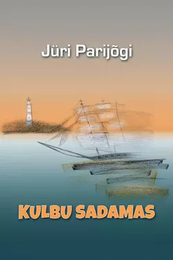 Kulbu sadamas, Jüri Parijõgi