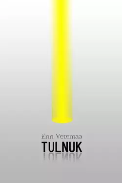 Tulnuk, Enn Vetemaa