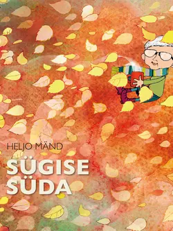 Sügise süda, Heljo Mänd