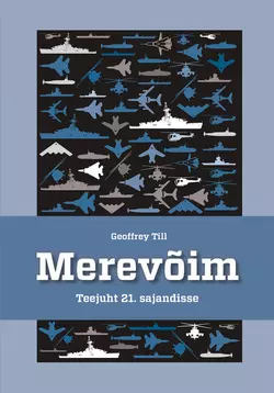 Merevõim. Teejuht 21. sajandisse, Geoffrey Till