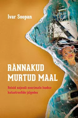 Rännakud murtud maal, Ivar Soopan