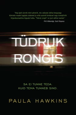 Tüdruk rongis, Paula Hawkins