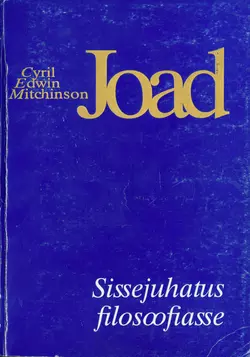 Sissejuhatus filosoofiasse, Cyril Edwin Mitchinson Joad