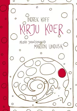 Kirju koer Indrek Koff