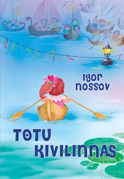 Totu Kivilinnas, Igor Nossov