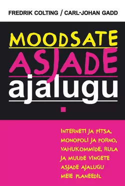 Moodsate asjade ajalugu, Fredrik Colting