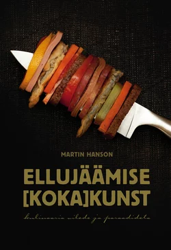 Ellujäämise kokakunst, Martin Hanson