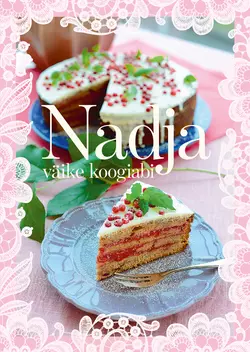 Nadja väike koogiabi, Nadežda Kaarma