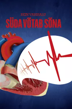 Süda võtab sõna, Rein Vahisalu