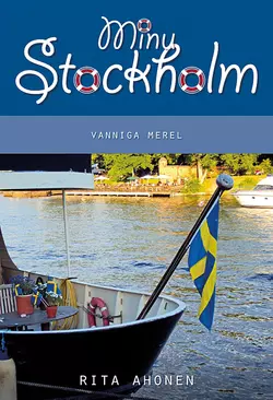 Minu Stockholm. Vanniga merel, Rita Ahonen