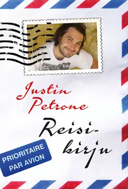 Reisikirju, Justin Petrone