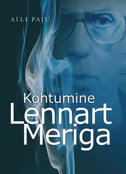 Kohtumine Lennart Meriga Aili Paju