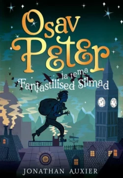 Osav Peter ja tema Fantastilised Silmad, Jonathan Auxier