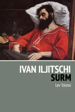 Ivan Iljitschi surm, Лев Толстой