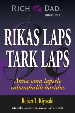 Rikas laps  tark laps Роберт Кийосаки