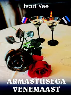 Armastusega Venemaast Ivari Vee