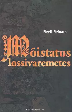 Mõistatus lossivaremetes, Reeli Reinaus