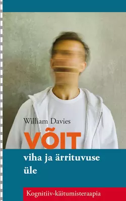 Võit viha ja ärrituvuse üle, William Davies