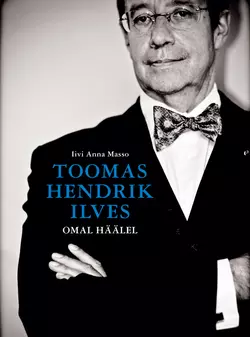 Omal häälel, Toomas Ilves