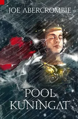 Pool kuningat, Джо Аберкромби