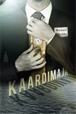 Kaardimaja, Michael Dobbs