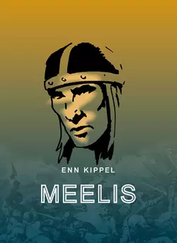 Meelis, Enn Kippel