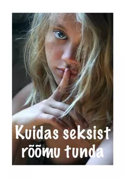 Kuidas seksist rõõmu tunda, Tõnn Sarv