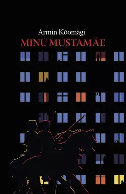 Minu Mustamäe, Armin Kõomägi