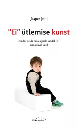 Ei ütlemise kunst, Jesper Juul