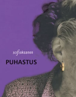 Puhastus Sofi Oksanen