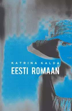 Eesti romaan, Katrina Kalda