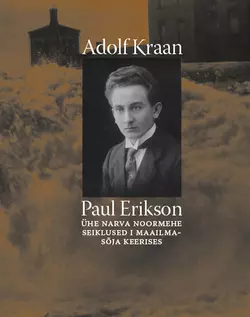 Paul Erikson, Adolf Kraan