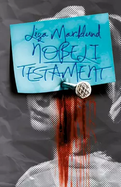 Nobeli testament, Liza Marklund