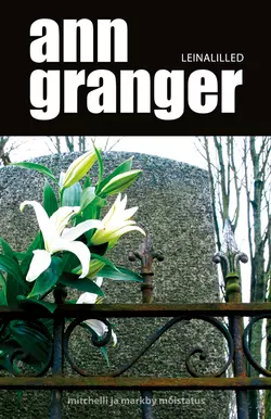 Leinalilled, Ann Granger