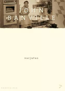 Varjutus, John Banville