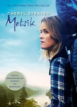 Metsik, Cheryl Strayed